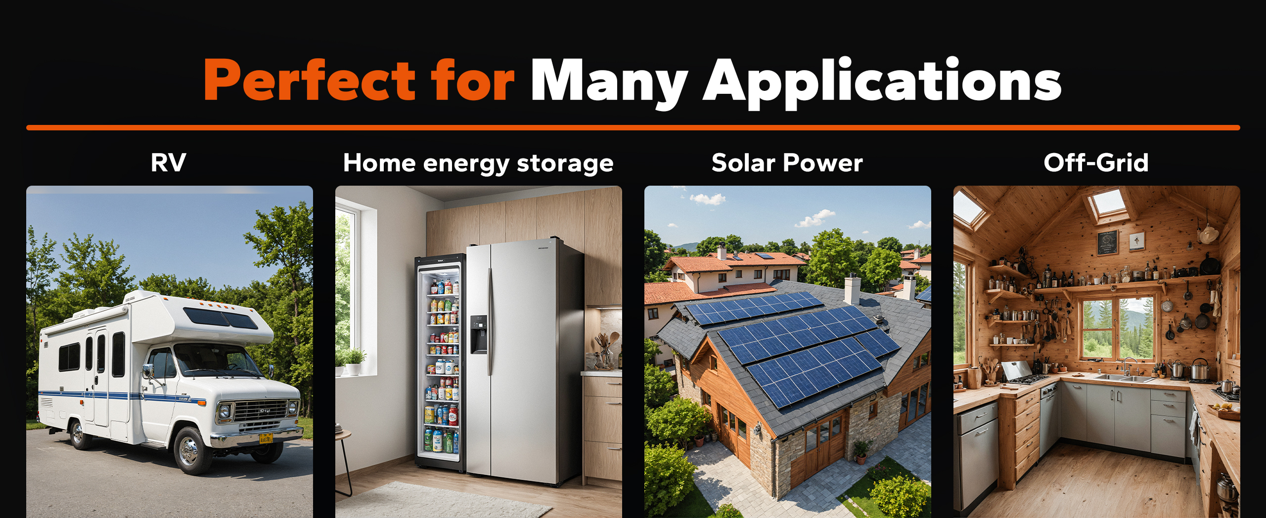 perfect battery for RV, home energy storage, solar power, off-grid