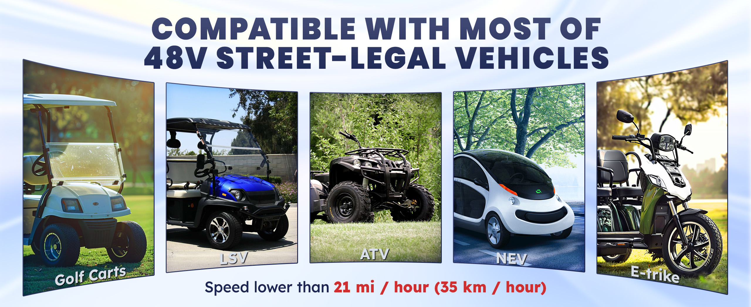 compatible with most of 48v street-legal vehicles