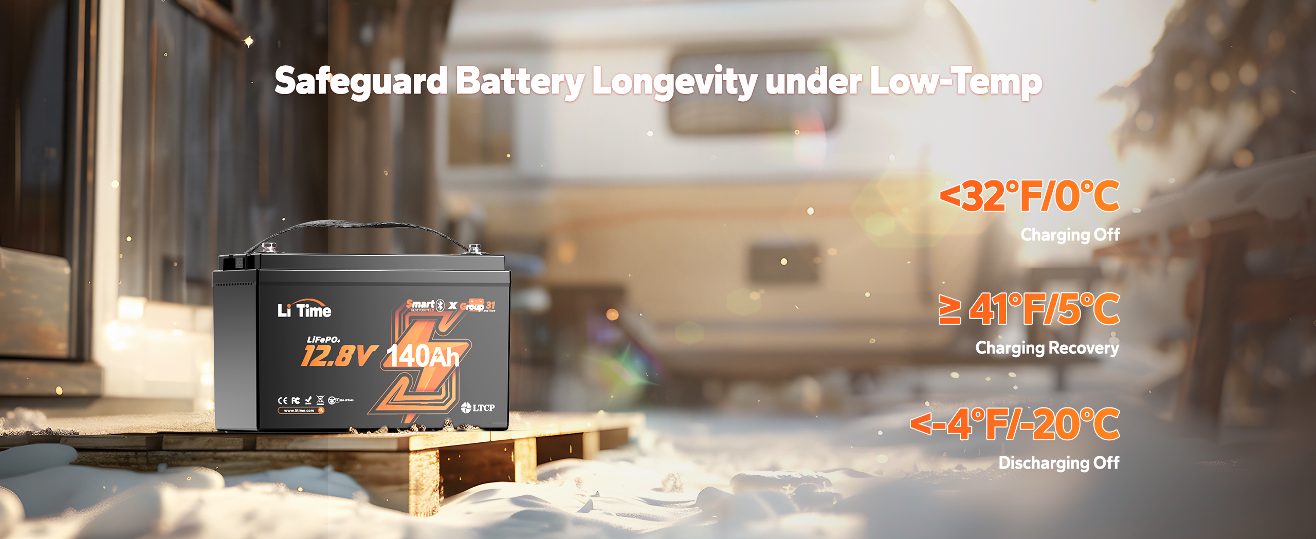 LiTime 12V 140Ah low temp battery for cold weather use