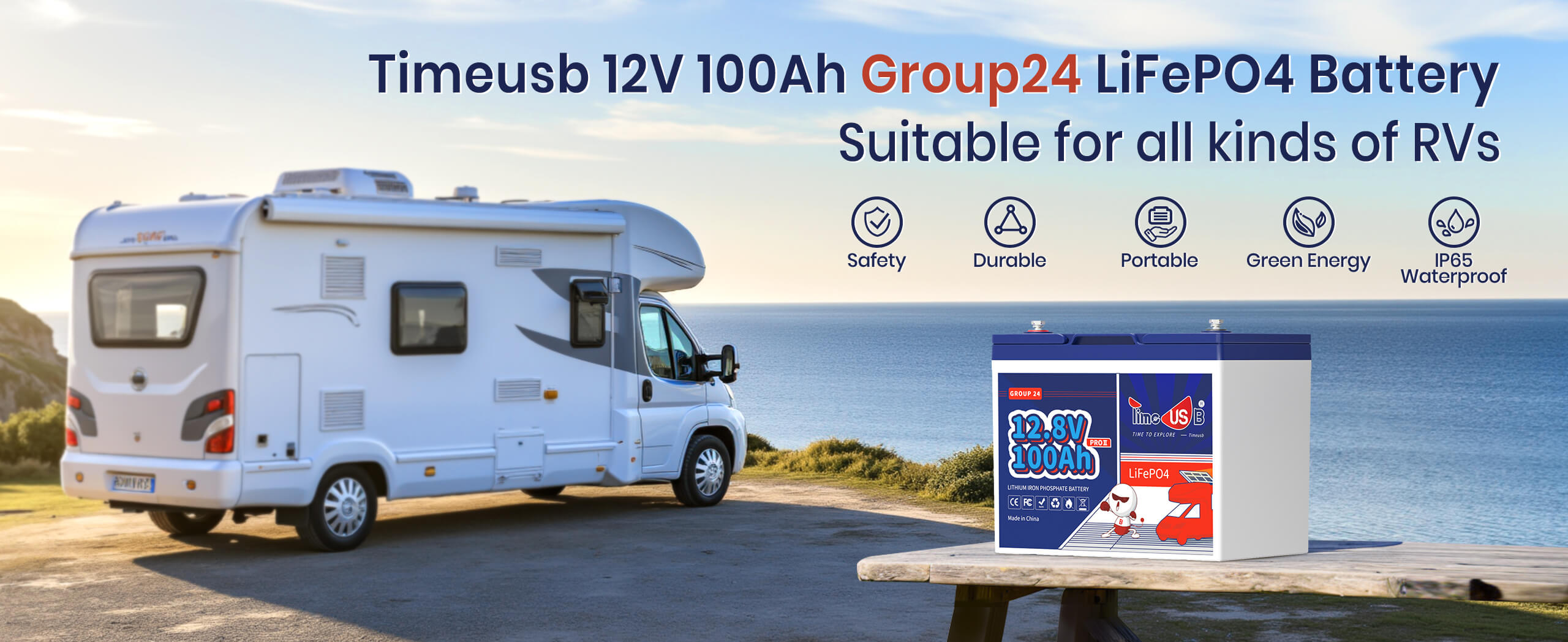 Timeusb 12V 100Ah Group24 LiFePO4 battery, suitable for all RV types