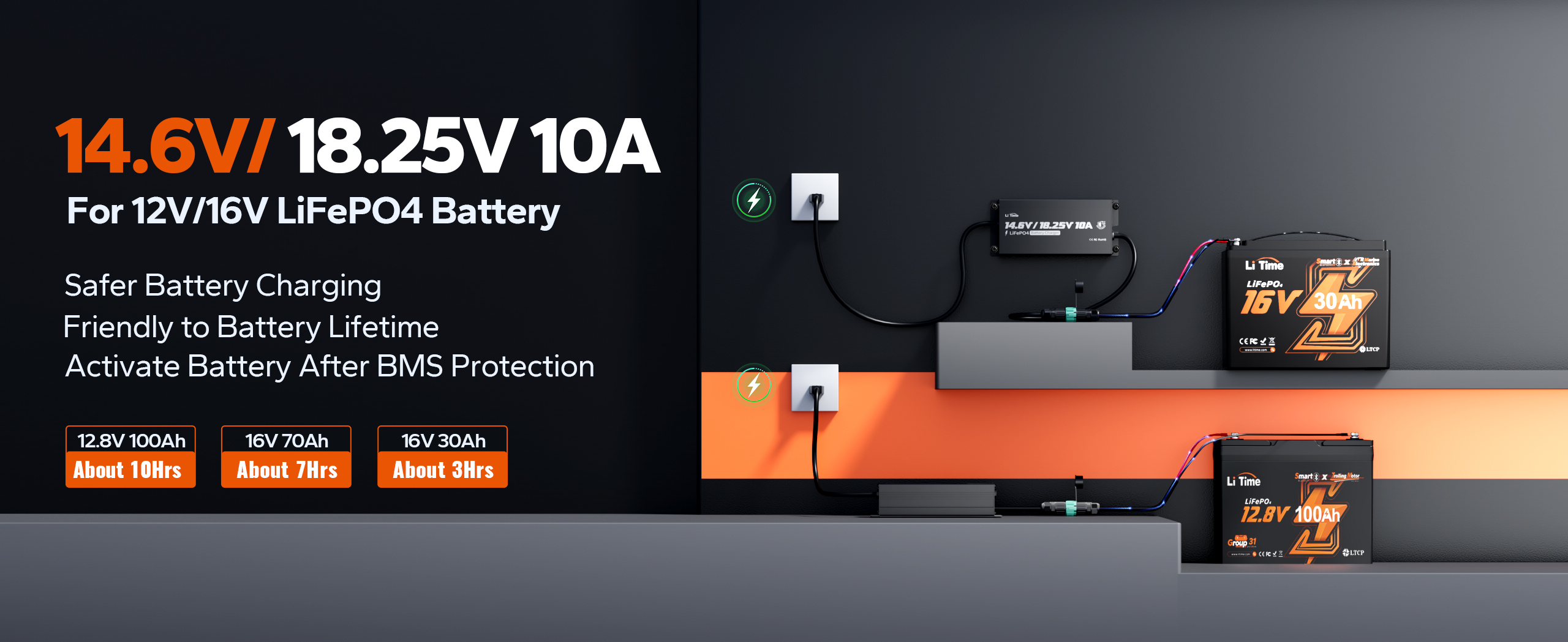 charging time for LiTime 12V/16V charger: 12.8V (100Ah) in 10hrs, 16V (70Ah) in 7hrs, 16V (30Ah) in 3hrs