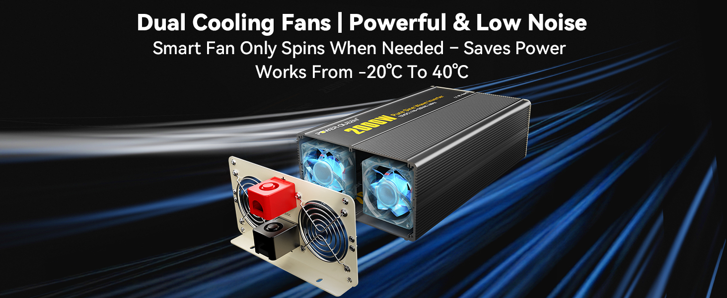 Smart dual cooling fans on Power Queen inverter maintain quiet operation from -20°C to 40°C