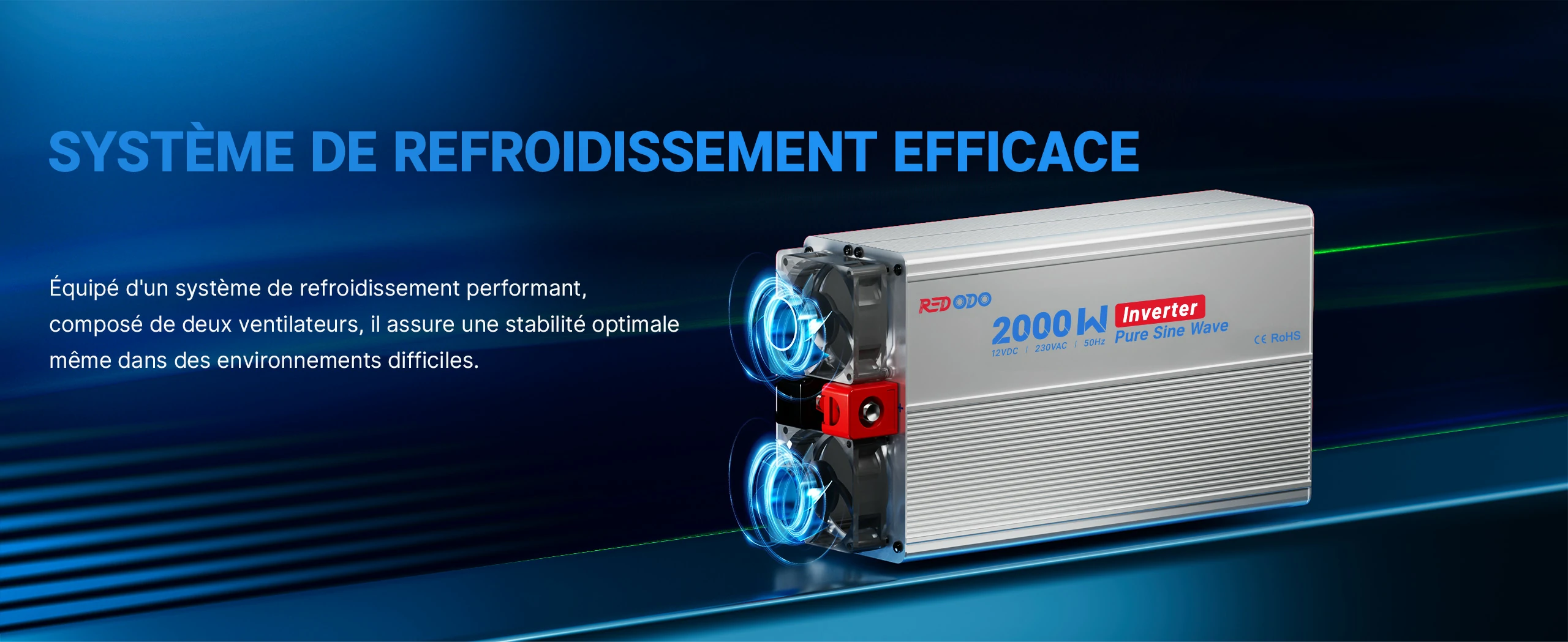 Onduleur 2000W Système de Refroidissement